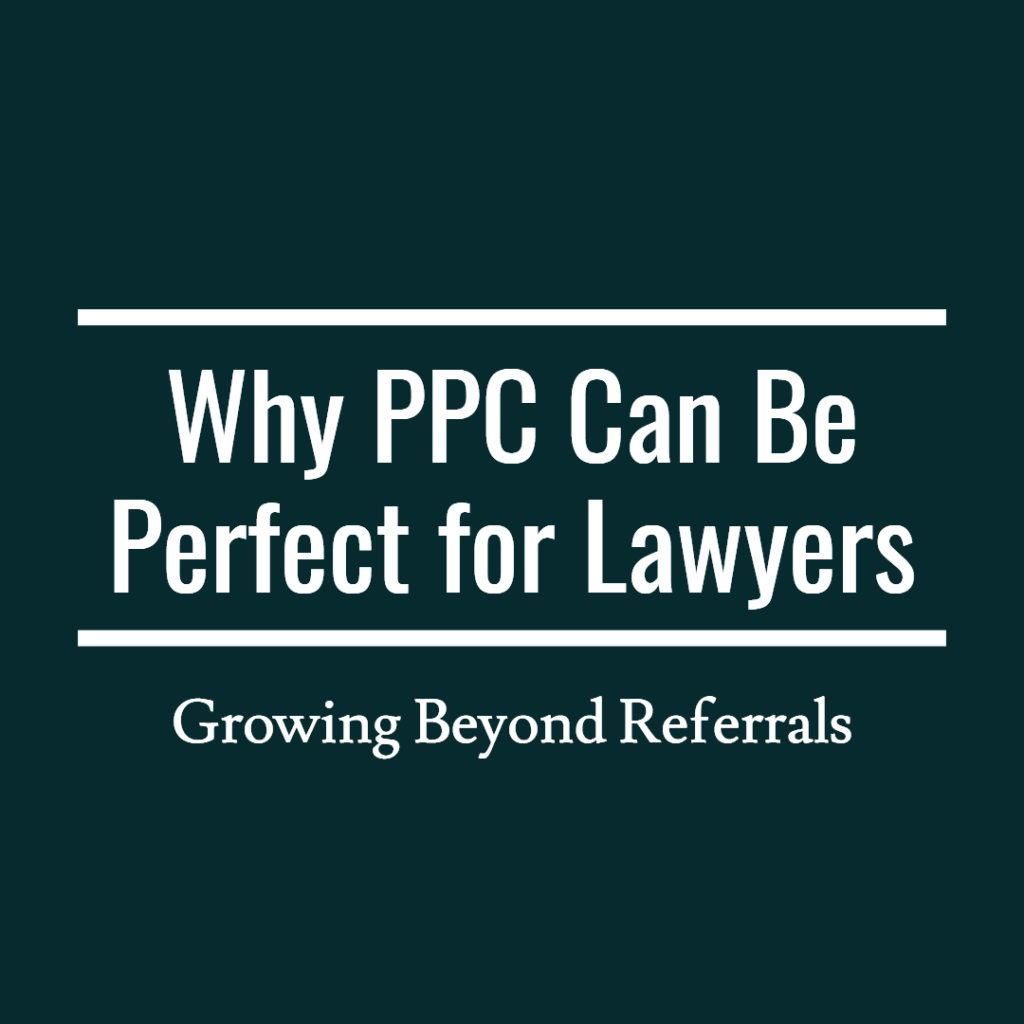 Why PPC can be perfect for lawyers